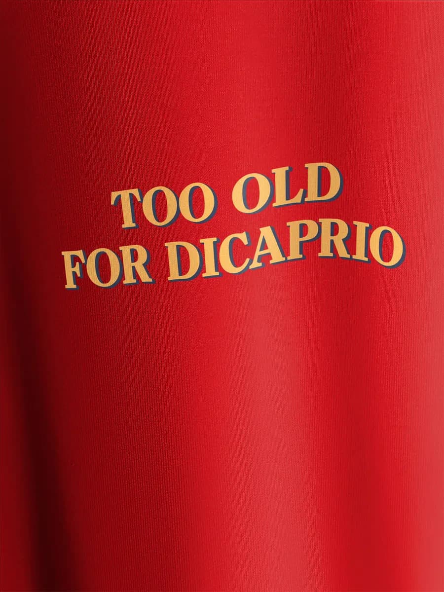 Футболка приталенная с принтом Too old for Dicaprio — миниатюра 2